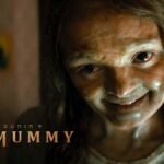 Lee Cronins The Mummy: 4 Huge Picks 2026