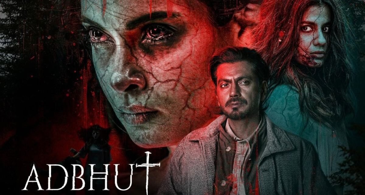 Adbhut Movie On Ott: 4 Top Picks 2026